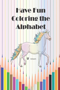 Have Fun Coloring The Alphabet