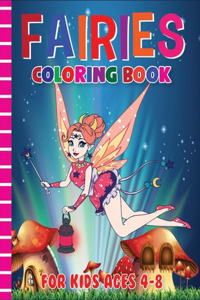 Fairies Coloring Book for Kids Ages 4-8