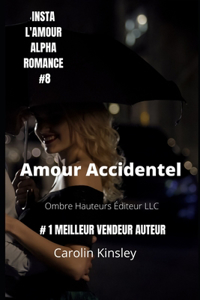 Amour Accidentel