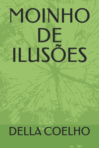 Moinho de Ilusões