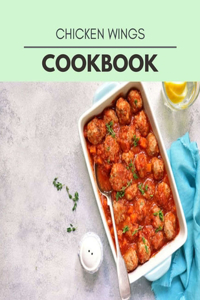 Chicken Wings Cookbook