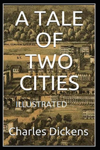 A Tale of Two Cities Illustrated