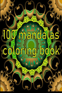 100 mandalas coloring book