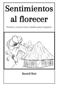 Sentimientos al florecer