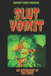 Slut Vomit