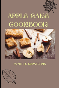 Apple Cake Cookbook