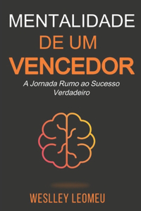 Mentalidade de Um Vencedor