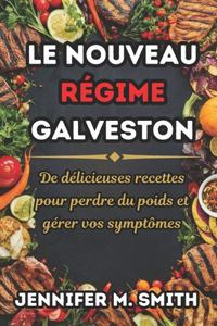 nouveau régime Galveston