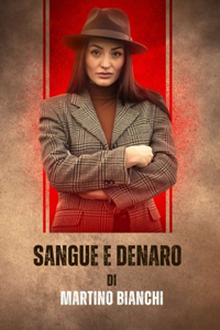 Sangue e denaro