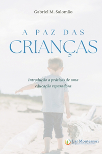 A Paz das Crianças