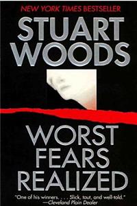 Worst Fears Realized