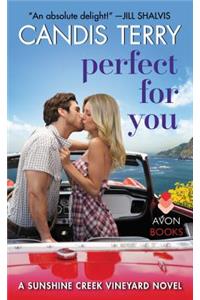 Perfect for You