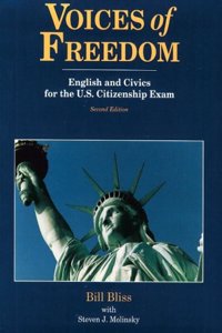 Voices of Freedom: English and Civics for the u.s. Citizenship Exam
