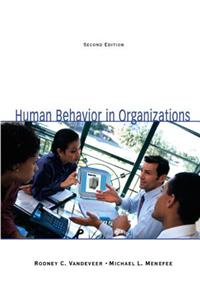 Human Behavior in Organizations (with Self Assessment Library 3.4)