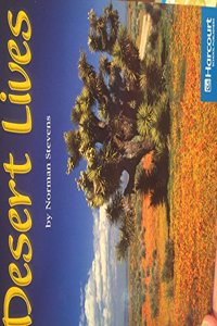 Harcourt School Publishers Storytown: On-LV Rdr Desert Lives G3 Stry 08