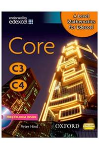 A A Level Mathematics for Edexcel.. Core C3, C4 Level Mathematics for Edexcel.. Core C3, C4