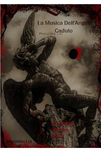 La Musica Dell'angelo Caduto