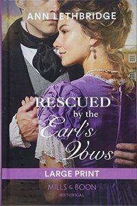 Rescued By The Earl's Vows