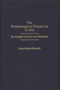 The Violence against Women Act of 1994