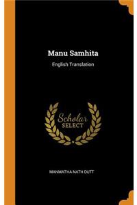 Manu Samhita: English Translation