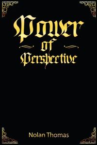 Power of Perspective