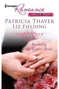 Becoming the Tycoon's Bride