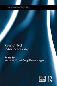 Race Critical Public Scholarship