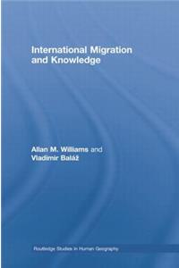 International Migration and Knowledge