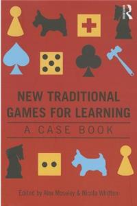 New Traditional Games for Learning