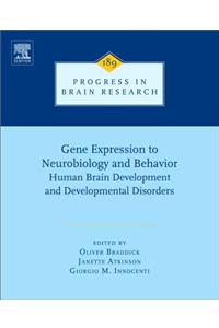 Gene Expression to Neurobiology and Behaviour