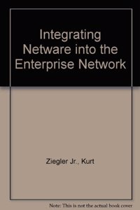 Integrating Netware Into The Enterprise Network