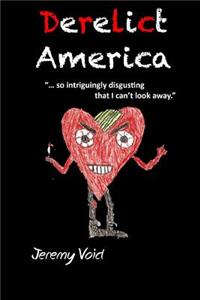 Derelict America, 2nd edition