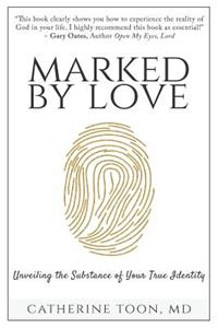Marked by Love