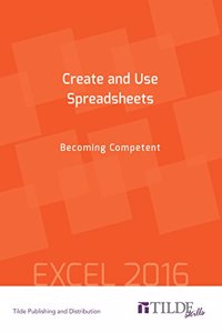 Create and Use Spreadsheets