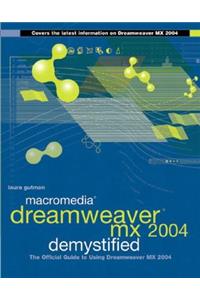 Macromedia Dreamweaver MX 2004 Demystified