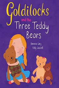 Goldilocks and the Three Teddy Bears
