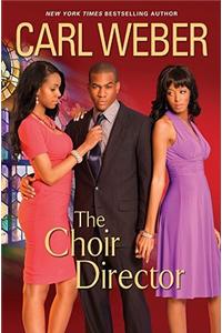 The Choir Director