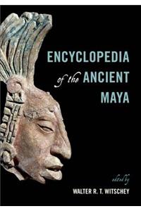Encyclopedia of the Ancient Maya