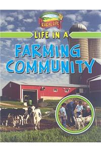 Life in a Farming Community