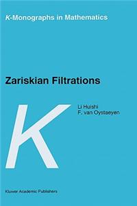 Zariskian Filtrations