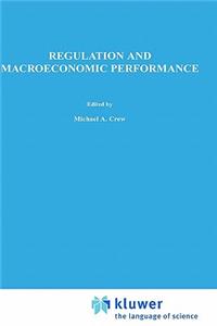 Regulation and Macroeconomic Performance