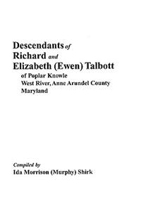 Descendants of Richard and Elizabeth (Ewen) Talbott