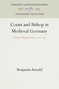 Count and Bishop in Medieval Germany