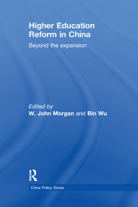 Higher Education Reform in China