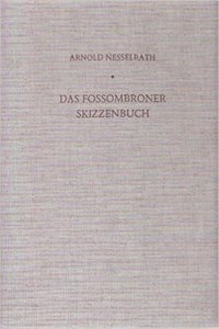 Das Fossombroner Skizzenbuch: Ein Codex in der Biblioteca Civica Passionei zu Fossombrone mit Nachzeichnungen nach der Antike