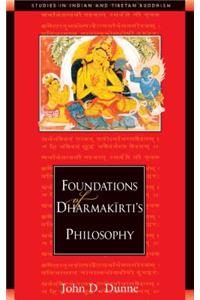 Foundations of Dharmakirti's Philosophy
