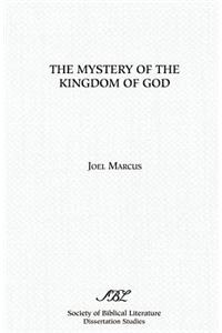 Mystery of the Kingdom of God