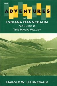 Adventures of Indiana Hannebaum: Volume 2