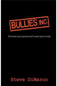 Bullies Inc.