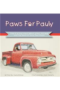 Paws For Pauly